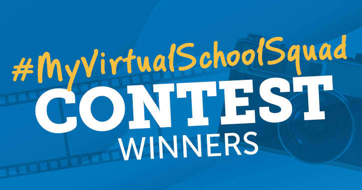 Blue graphic with yellow and white text that reads: #MyVirtualSchoolSquad Contest Winners